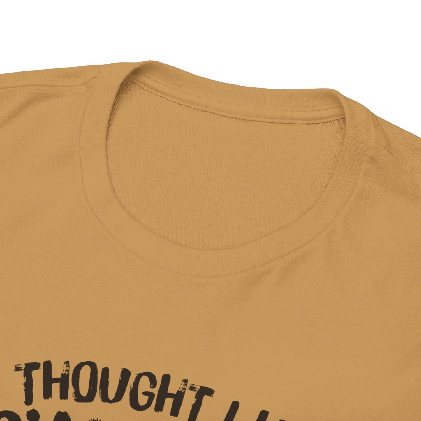 I thought I had Social Anxiety Unisex Heavy Cotton Tee