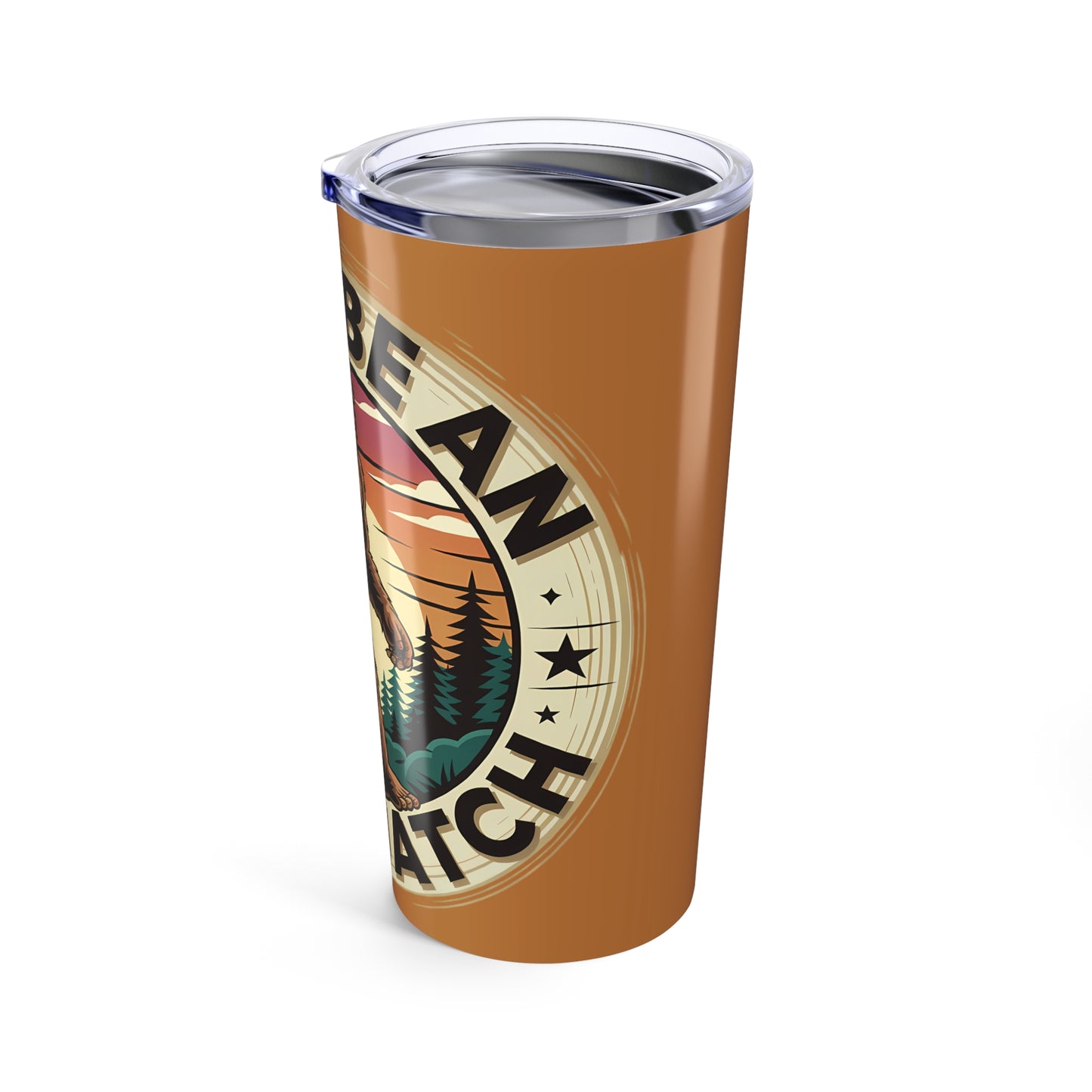 Don't Be an Assquatch Sasquatch Adventure Tumbler 20oz Travel Mug