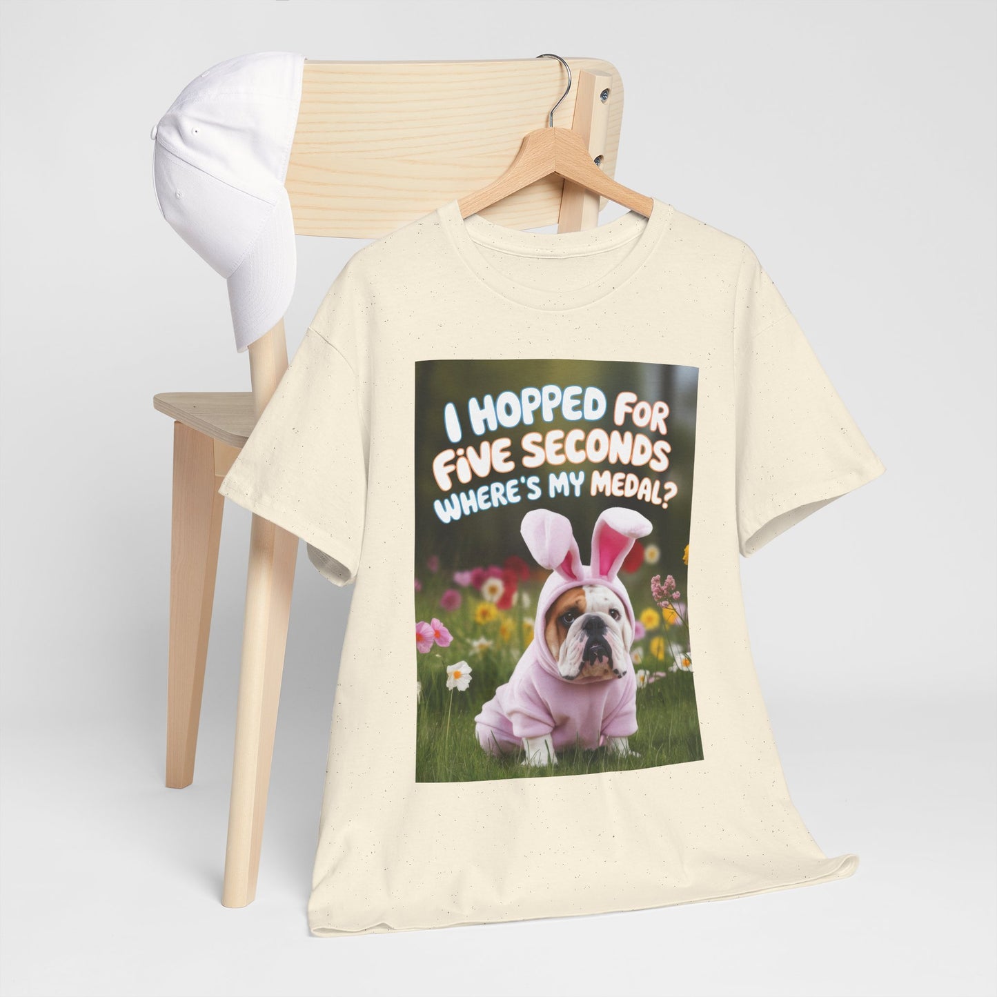 "I Hopped for Five Seconds, Where's My Medal?" Funny Unisex Heavy Cotton Tee