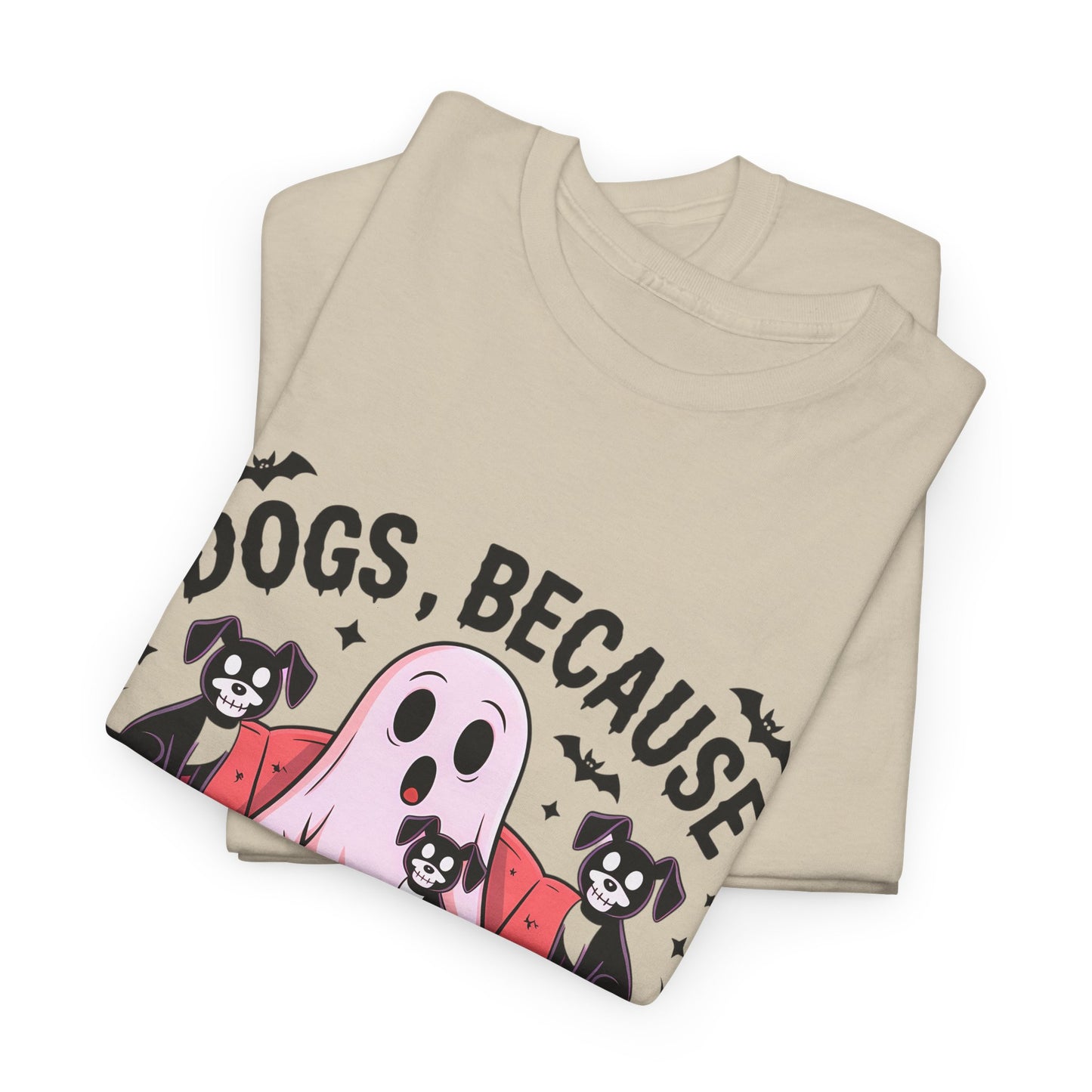 Dogs Because People Are Creepy Creepy Dogs T-Shirt, Funny Pet Lover Tee, Halloween Humor Shirt, Unisex Cotton Tee, Quirky Gift Idea for Dog Owners