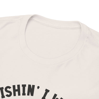 Wishin I was Fishin Unisex Heavy Cotton Tee