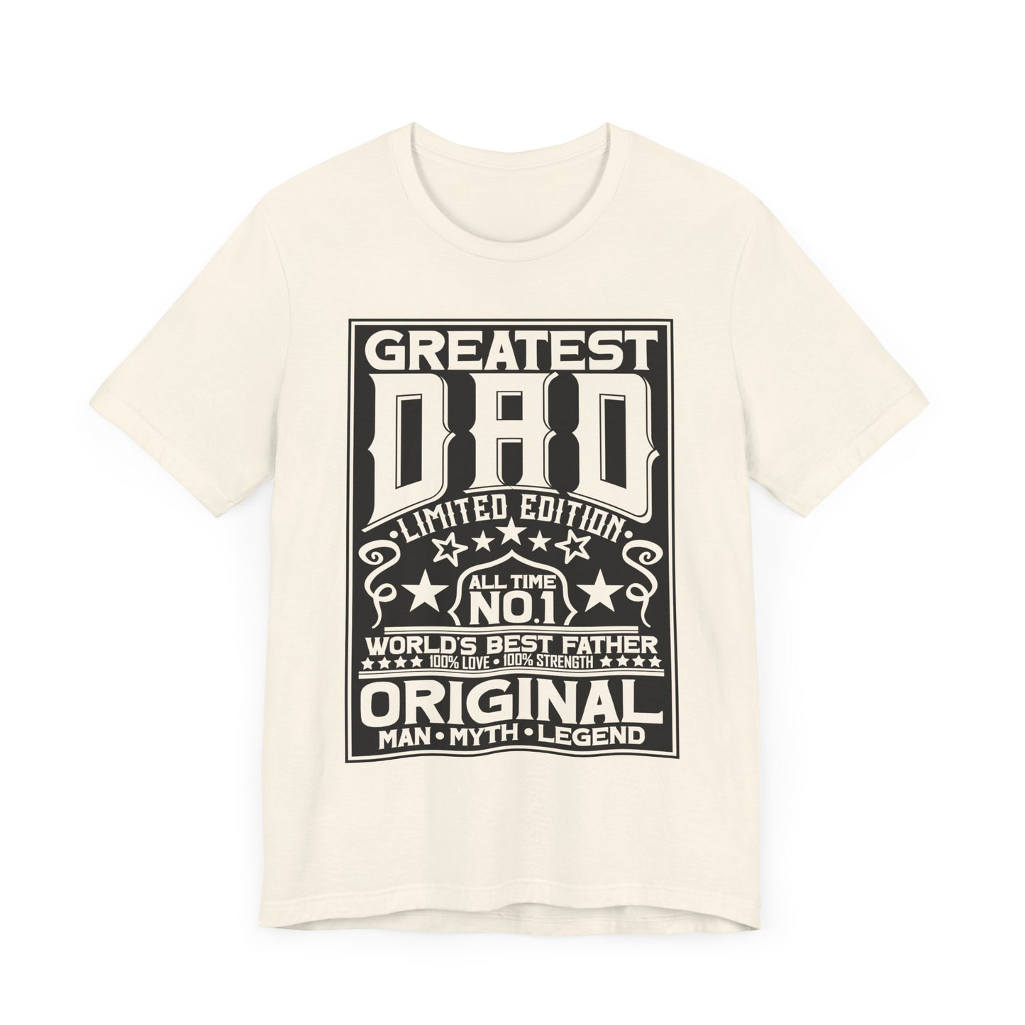 Greatest Dad T-Shirt, Father's Day Gift, Unisex Jersey Tee, Dad Humor Shirt, Limited Edition, Unique Father's Day Apparel