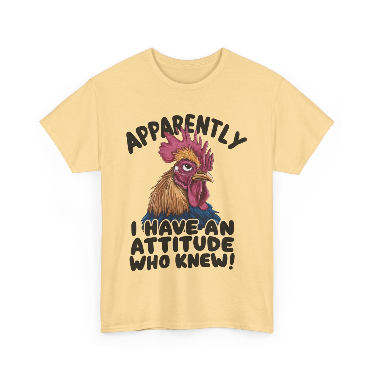 Apparently I Have An Attitude Who Knew! Unisex Heavy Cotton Tee