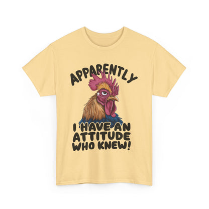 Apparently I Have An Attitude Who Knew! Unisex Heavy Cotton Tee