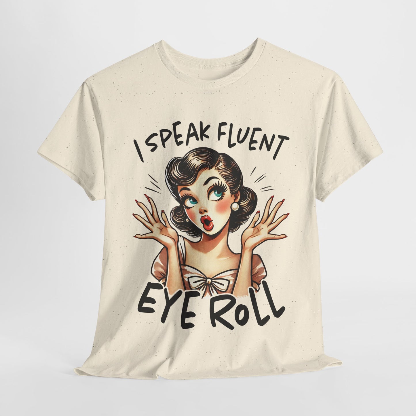 I Speak Eye Roll Tee | Funny Graphic T-Shirt, Gift for Sarcastic Friends, Casual Wear, Humor Apparel, Unisex Cotton Shirt
