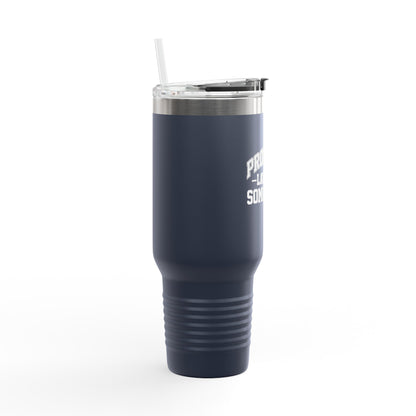 Probably Late for Something Funny Insulated Travel Mug - 40oz Perfect for Coffee Lovers