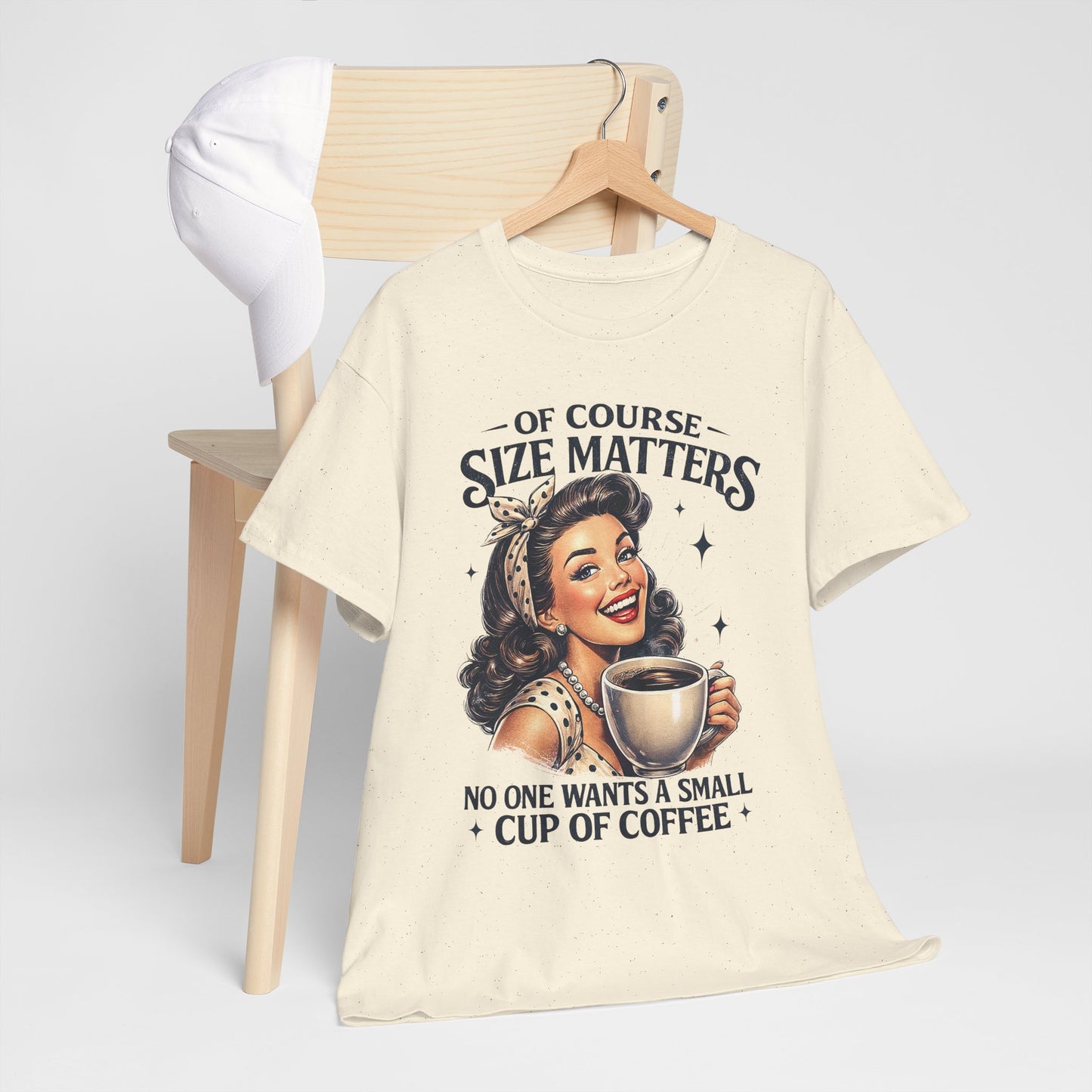 Of Course Size Matters: No One Wants a Small Cup of Coffee Retro Graphic Tee Coffee T‑Shirt