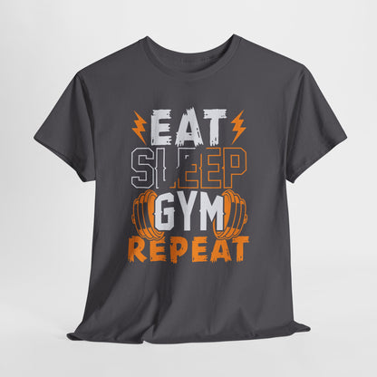 Eat Sleep Gym Repeat T-Shirt — Workout Fitness Tee for Gym Lovers
