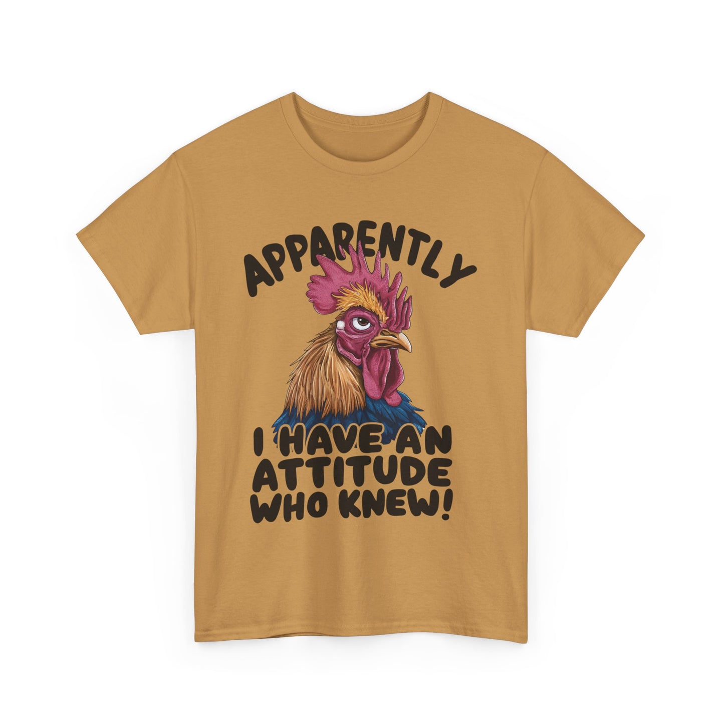 Apparently I Have An Attitude Who Knew! Unisex Heavy Cotton Tee