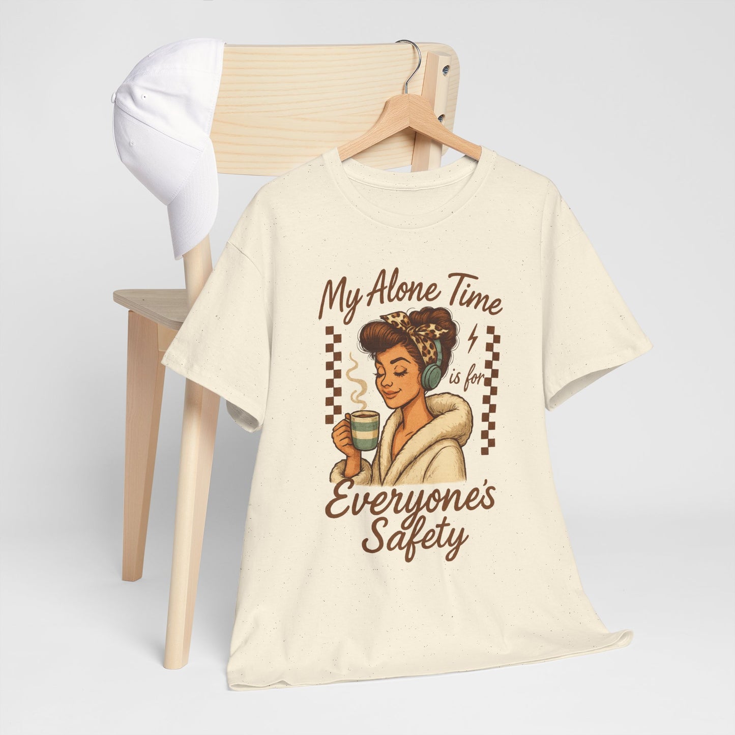 My Alone Time is for Everyone's Safety Funny Unisex Heavy Cotton Tee
