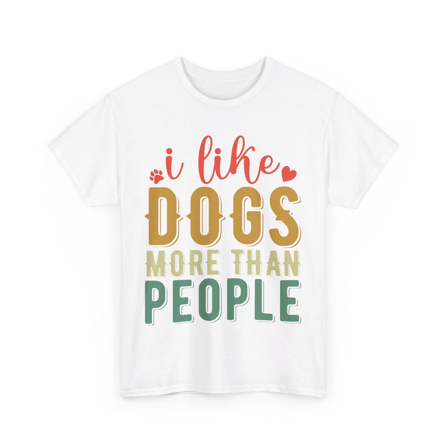 I Like Dogs More Than People Unisex Heavy Cotton Tee