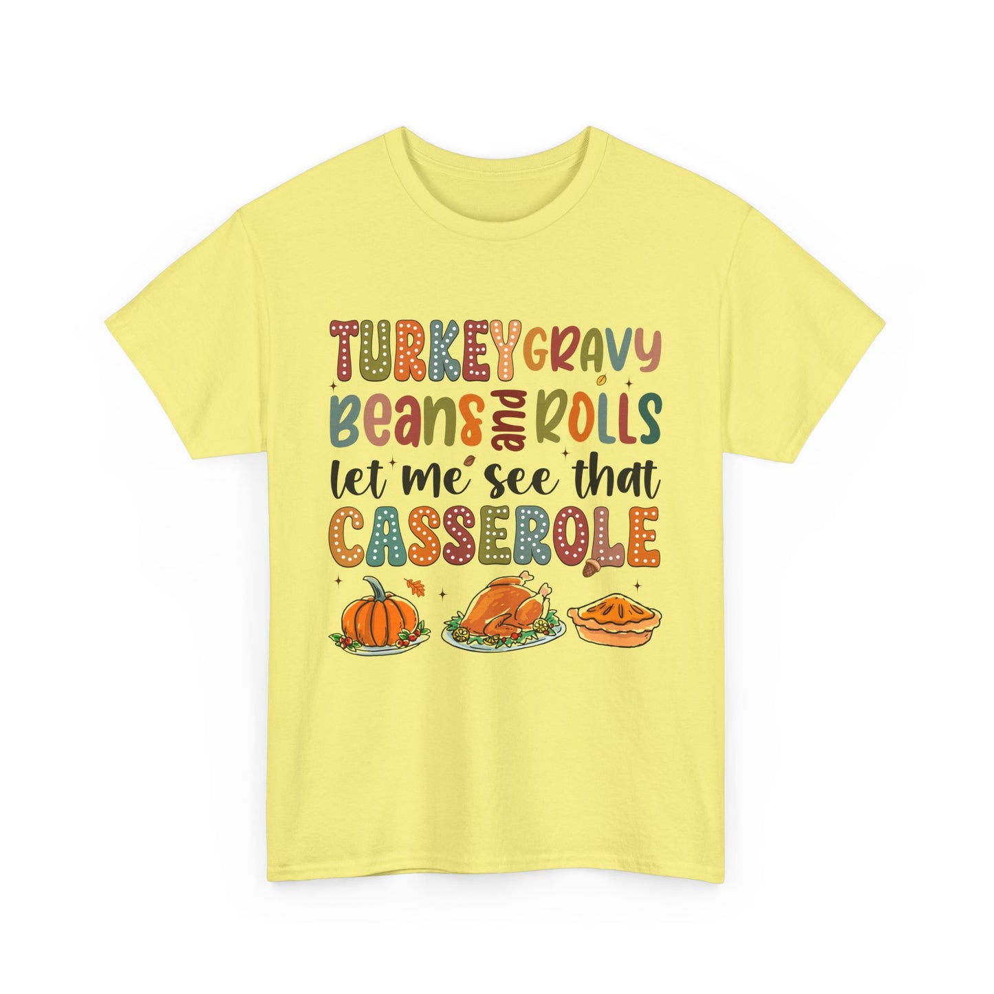 Turkey Gravy Casserole Unisex Heavy Cotton Tee