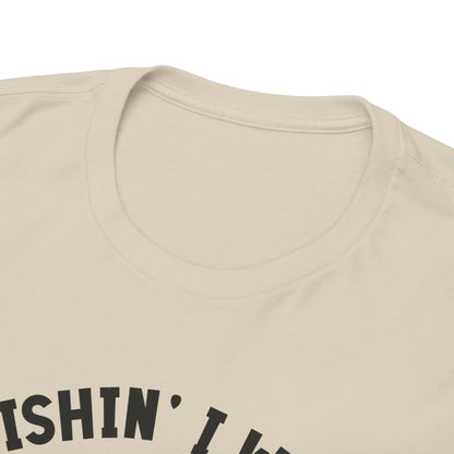Wishin I was Fishin Unisex Heavy Cotton Tee