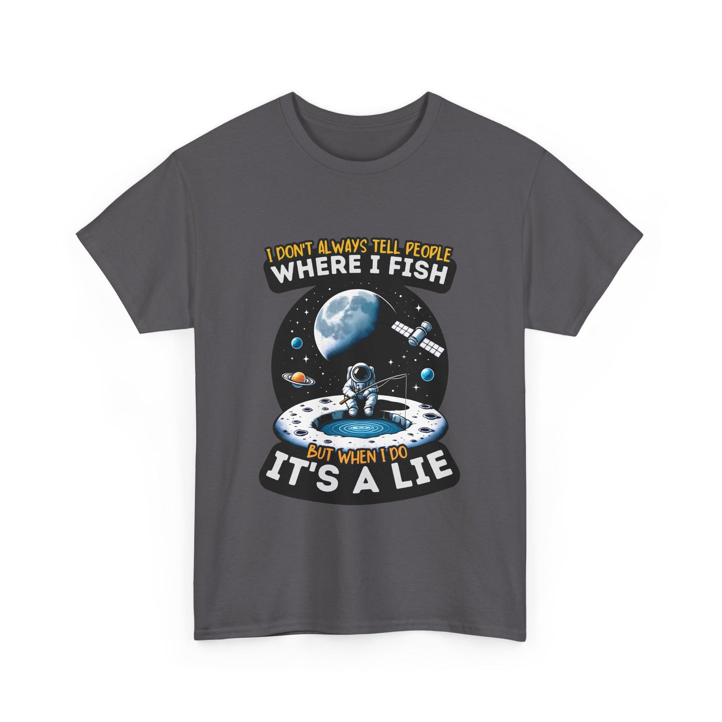 Where I Fish Its A Lie Unisex Heavy Cotton Tee