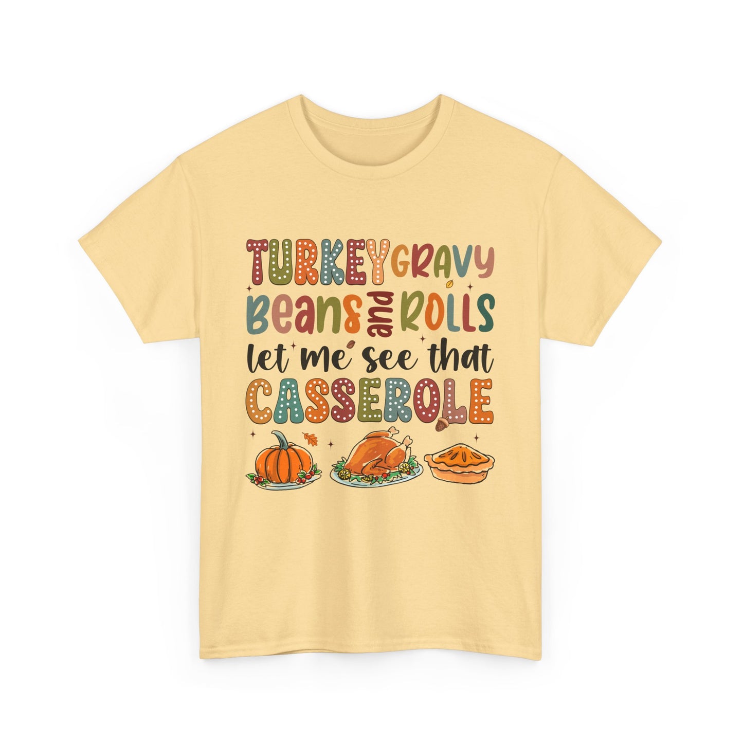 Turkey Gravy Casserole Unisex Heavy Cotton Tee