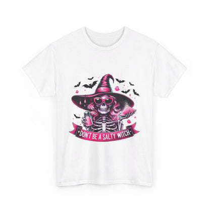 Dont Be A Salty Witch Pink Unisex Heavy Cotton Tee