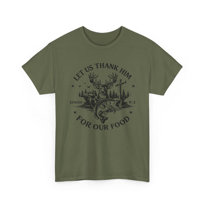 Hunting Faith T-Shirt — "Let Us Thank Him For Our Food" Outdoor Deer Graphic Tee
