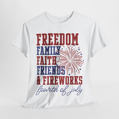 Freedom Family Faith 4th of July Freedom Tee, Family & Friends Shirt, Fireworks Celebration Top, Unisex Cotton T-Shirt, Patriotic Holiday Wear