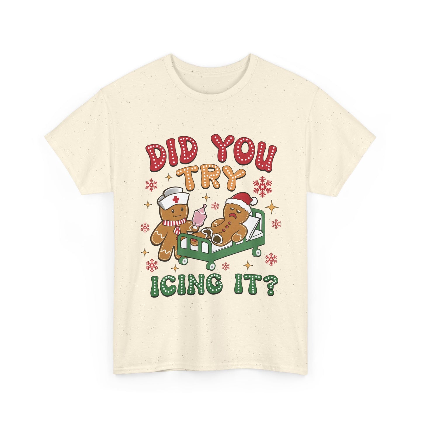 Did You try Icing It? Unisex Heavy Cotton Tee