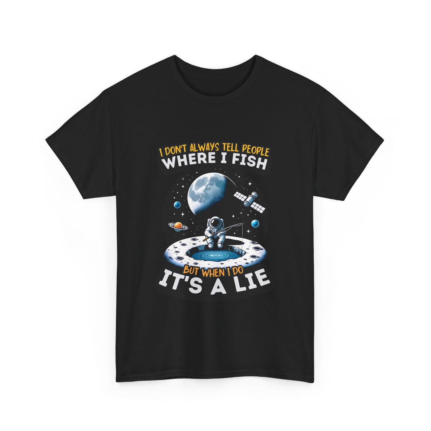 Where I Fish Its A Lie Unisex Heavy Cotton Tee