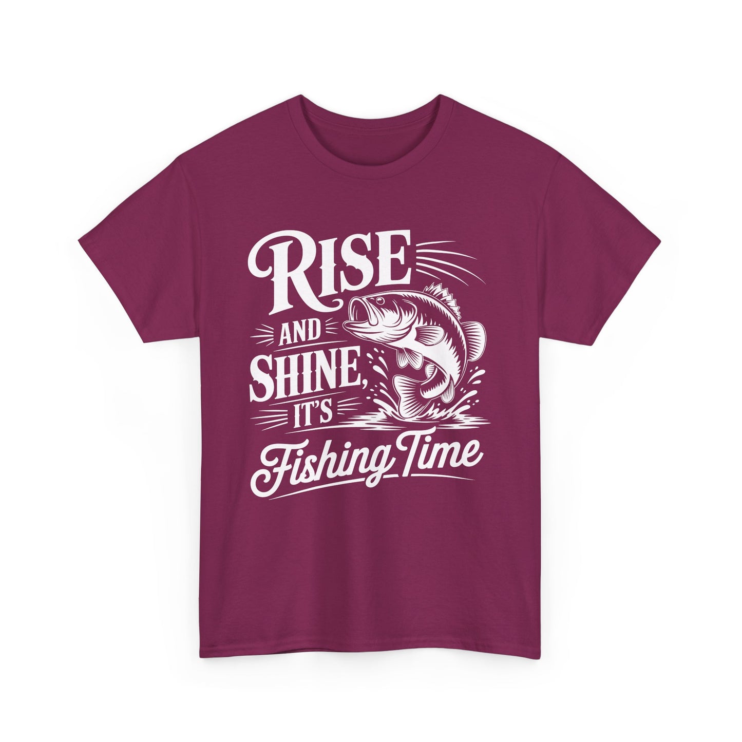 Rise And Shine It's Fishing Time Fishing Time Unisex Tee - Rise and Shine, Casual Wear, Gift for Fishermen, Fishing Trip, Outdoor Adventure, Father's Day Gift