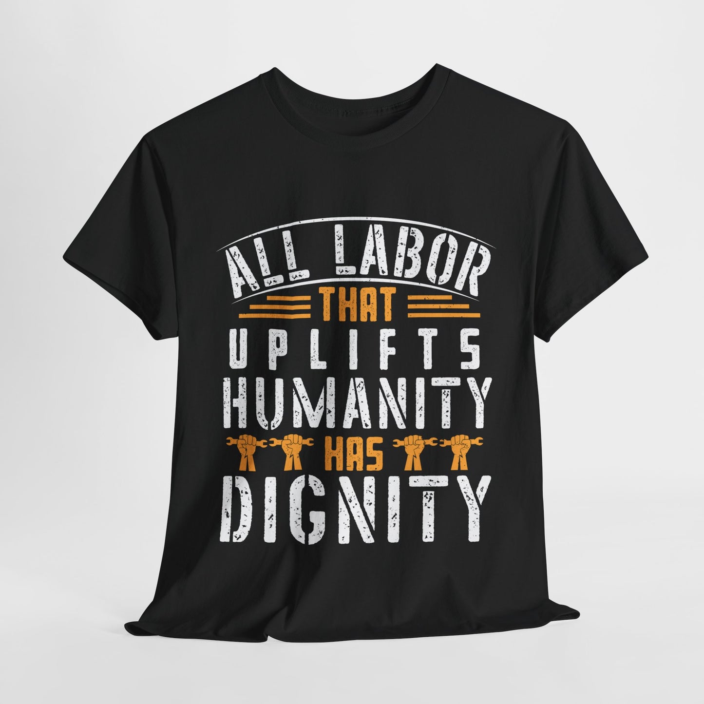 Uplifting Labor Day Tee | Unisex Cotton Shirt, Empowerment Clothing, Inspirational Gift, Casual Wear, Social Justice Apparel