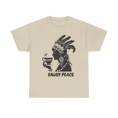 Enjoy Peace Coffee Indian Female Unisex Heavy Cotton Tee