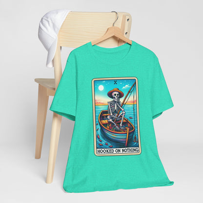 Hooked On Nothing Skeleton Fisherman Tee - Hooked on Nothing, Funny T-Shirt, Halloween Costume, Fishing Humor, Gift for Him/Her, Unique Graphic Tee