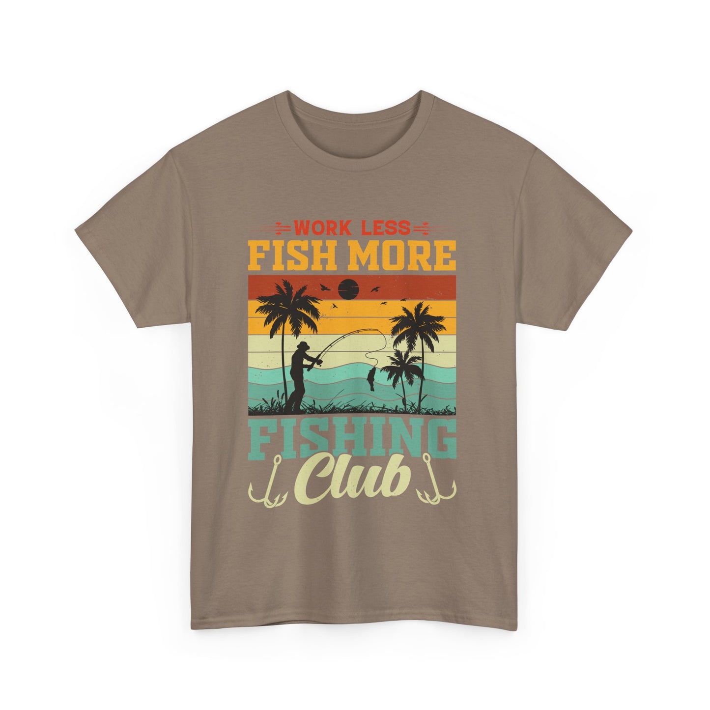 Work Less Fish More Fishing Club Unisex Heavy Cotton Tee