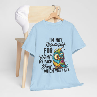 I'm Not Responsible Whimsical Owl Tee, Fun Unisex Cotton Shirt, Casual Everyday Wear, Gift for Owl Lovers, Humorous Apparel