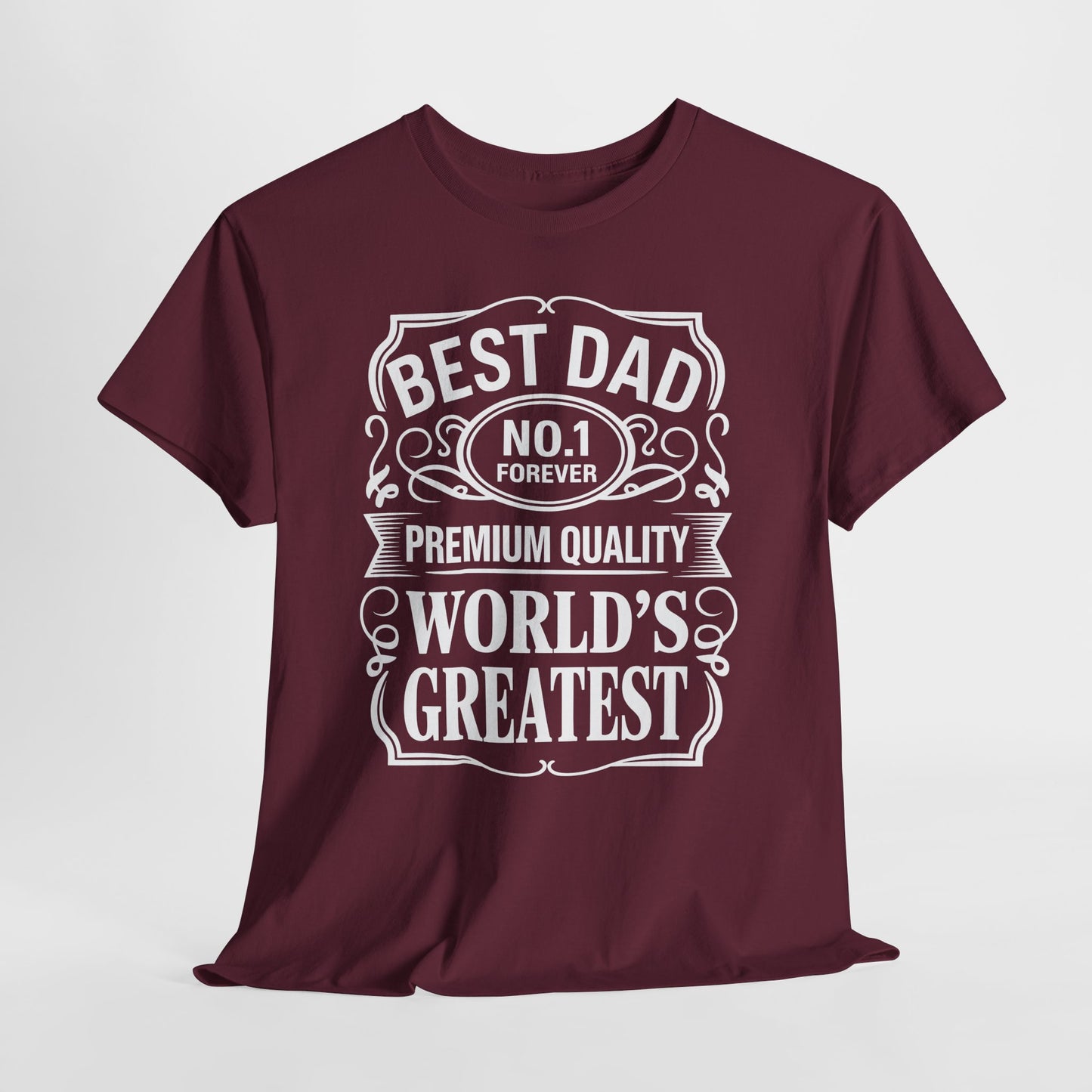 World's Greatest Best Dad T‑Shirt — No.1 Forever Father's Day Tee