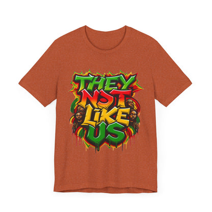 They Not Like Us Graphic Tee - Unisex Jersey Short Sleeve Shirt
