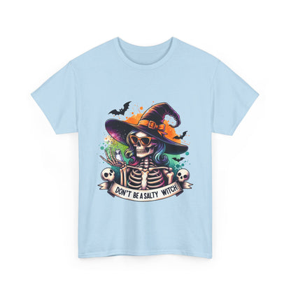 Don't Be Salty Witch Unisex Heavy Cotton Tee