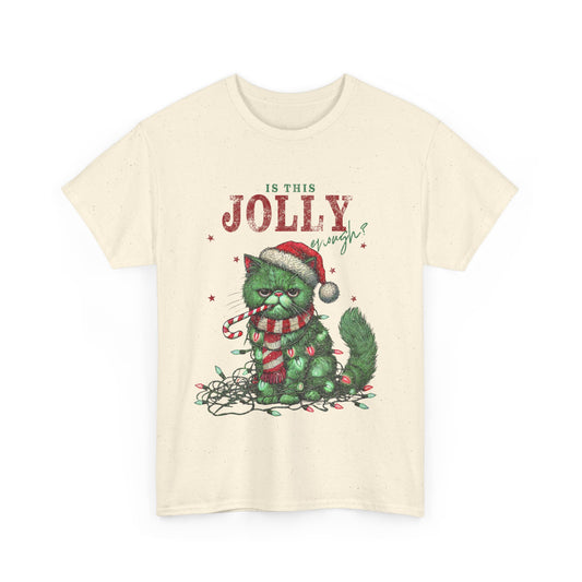 Is This Jolly Enough? Unisex Heavy Cotton Tee