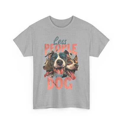 Less People More Dog Unisex Heavy Cotton Tee