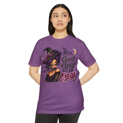 Witchy Graphic T-Shirt — "All the Good Ones Are a Little Crazy" Halloween Tee