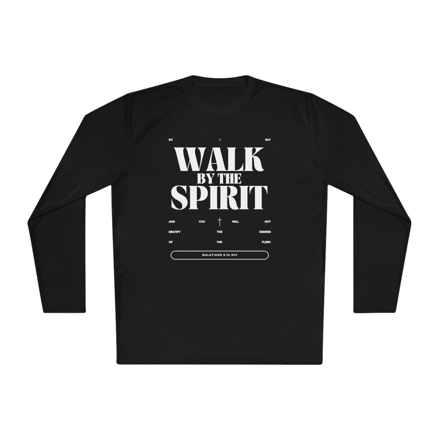 Spiritual Lightweight Long Sleeve Tee Walk By Spirit