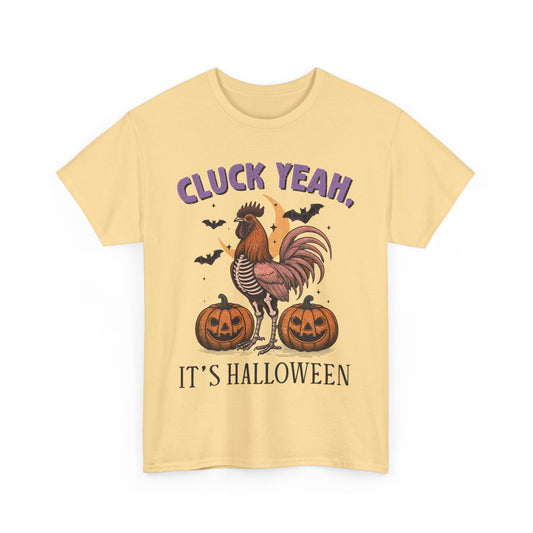 Cluck Yeah, It's Halloween Unisex Heavy Cotton Tee