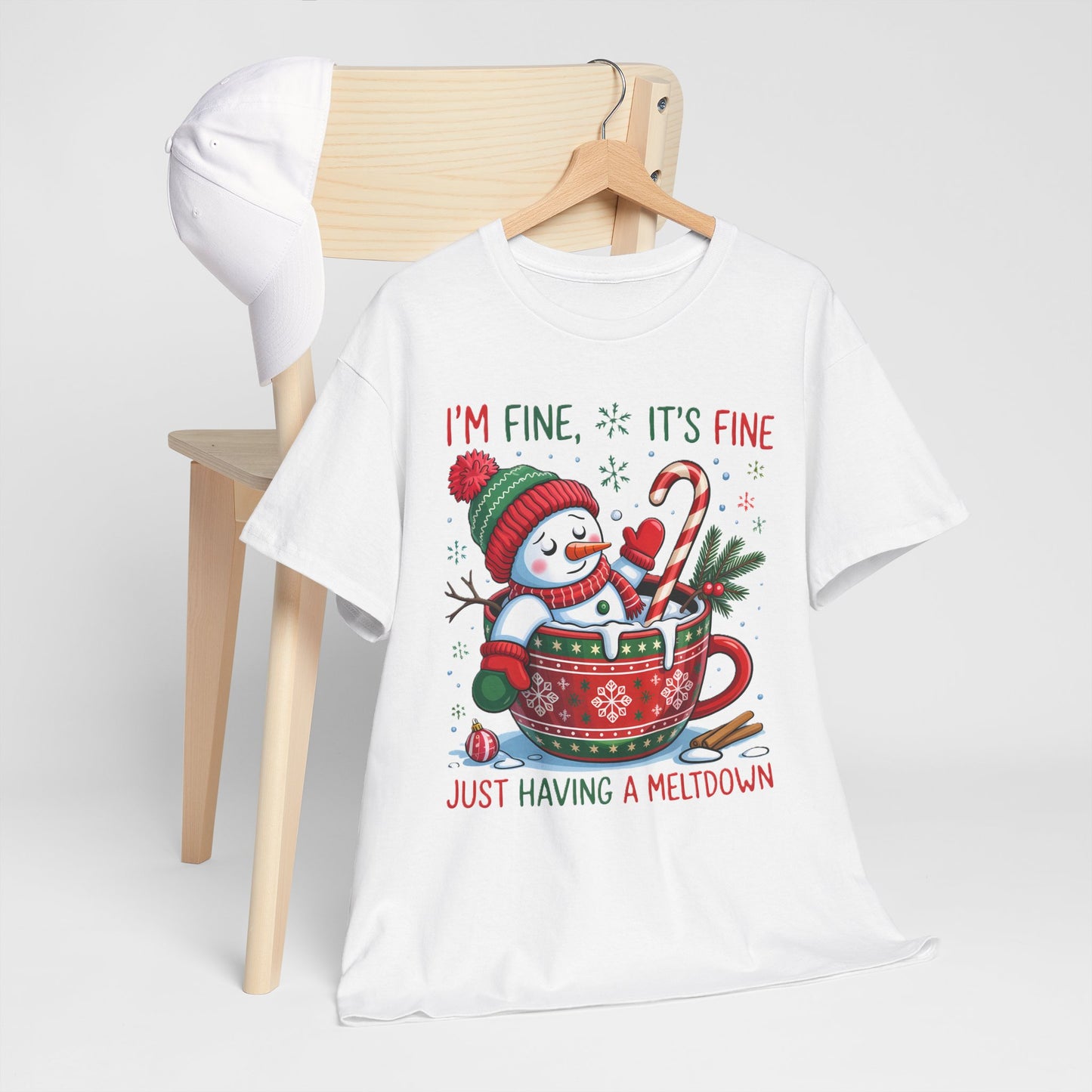 “I’m Fine, It’s Fine… Just Having a Meltdown” Snowman Funny Holiday T‑Shirt