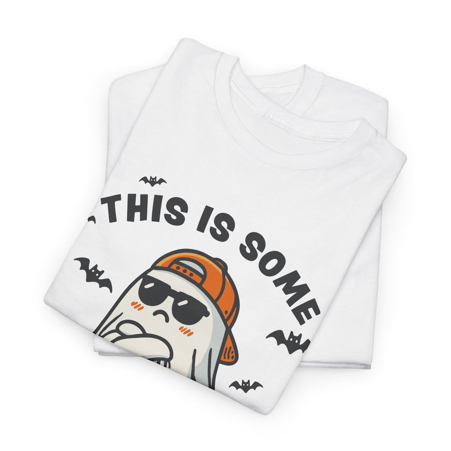 This Is Some Boo Sheet Unisex Heavy Cotton Tee