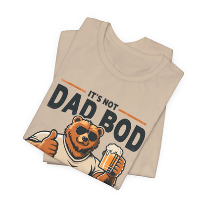 It's Not A Dad Bod It's A Father Figure Funny Bear Dad Bod Unisex Tee - Perfect for Father's Day & Casual Wear