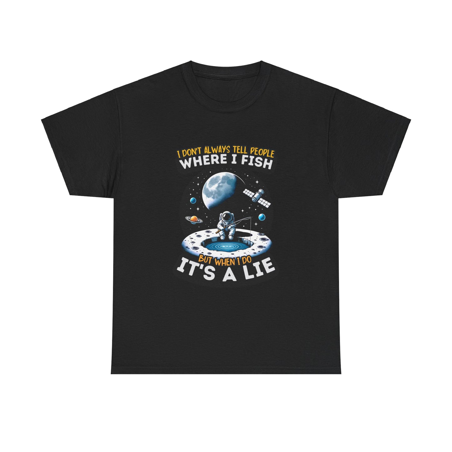 Where I Fish Its A Lie Unisex Heavy Cotton Tee