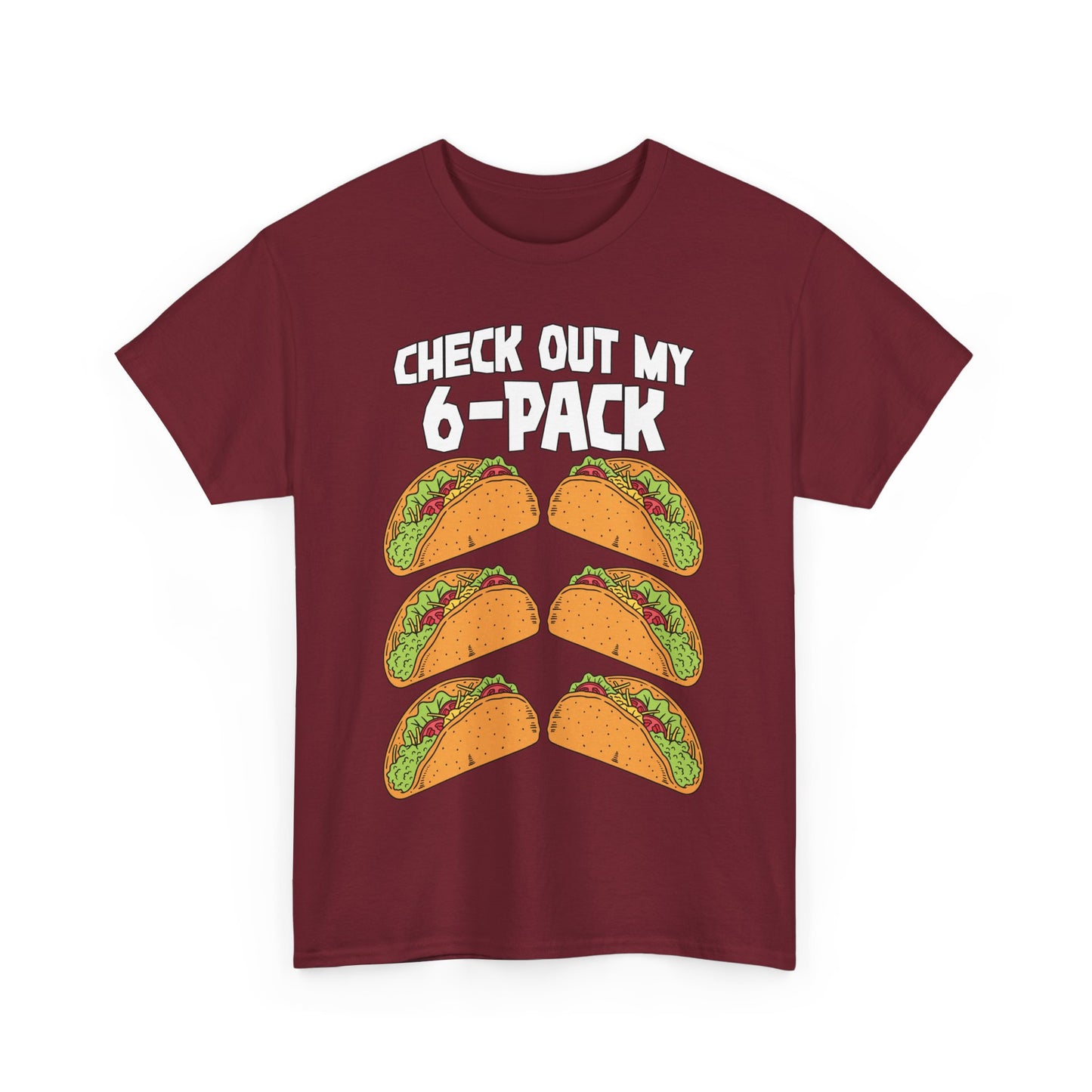 Check Out My 6-Pack Shirt Funny Taco Unisex Heavy Cotton Tee