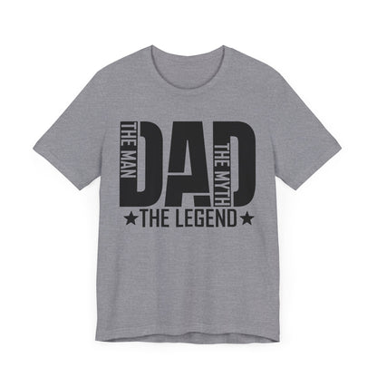 The Man The Myth The Legend Dad Unisex Short Sleeve Tee - Perfect Father's Day Gift
