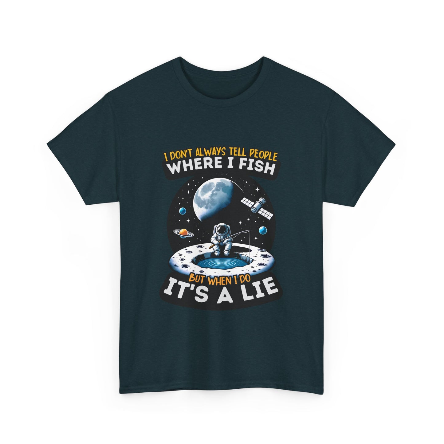 Where I Fish Its A Lie Unisex Heavy Cotton Tee