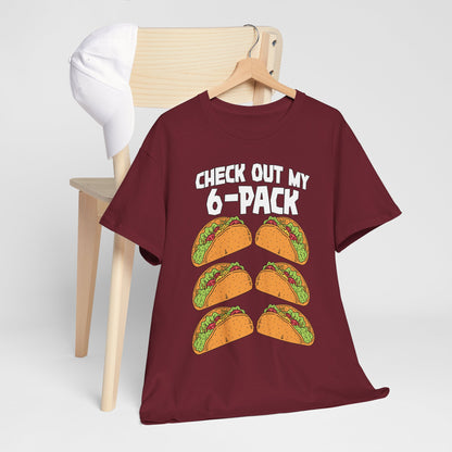 Check Out My 6-Pack Shirt Funny Taco Unisex Heavy Cotton Tee