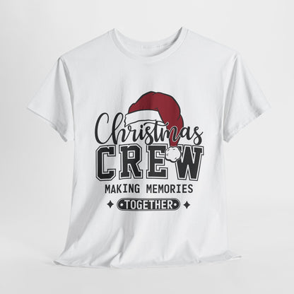Christmas Crew Making Memories Together Unisex Heavy Cotton Tee