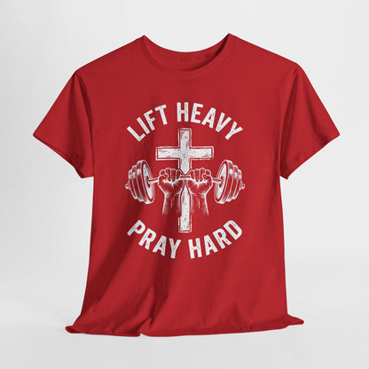 Lift Heavy Pray Hard Tee