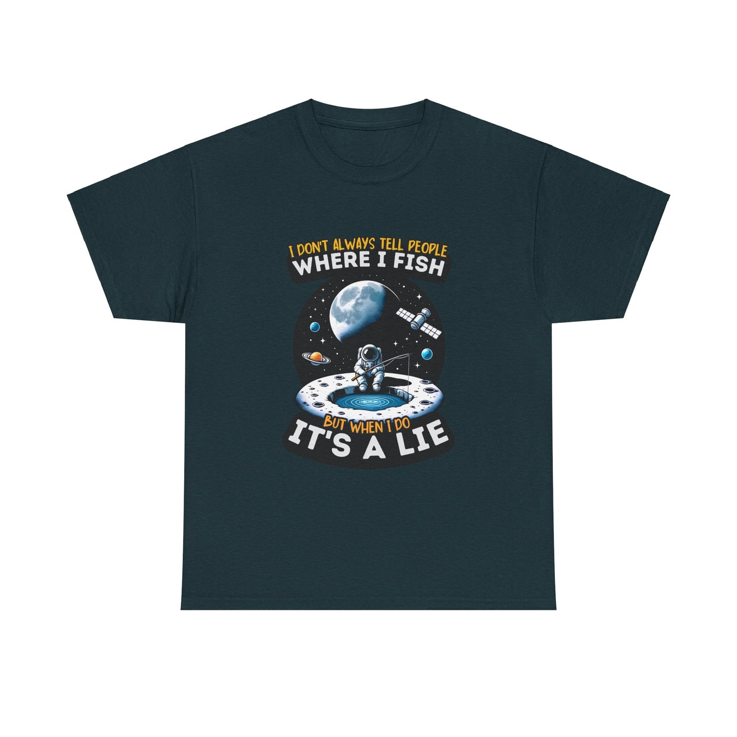 Where I Fish Its A Lie Unisex Heavy Cotton Tee
