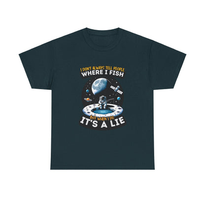 Where I Fish Its A Lie Unisex Heavy Cotton Tee